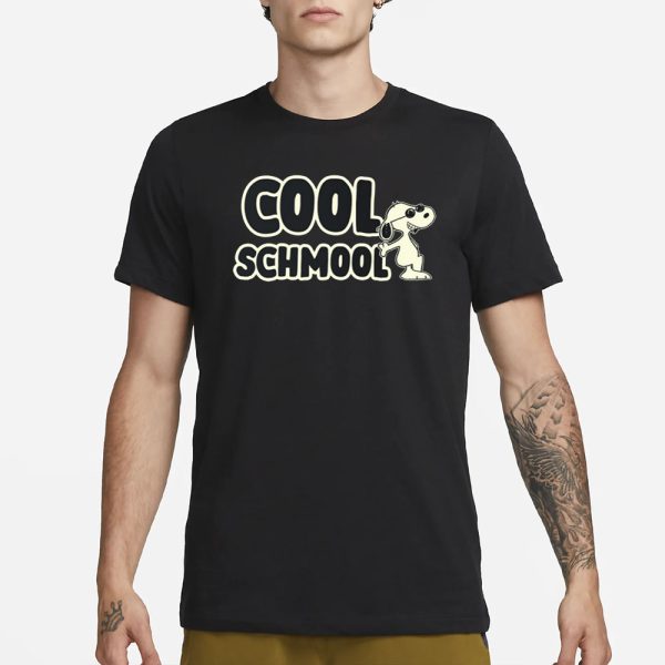 Cool Schmool Snoopy T-Shirt