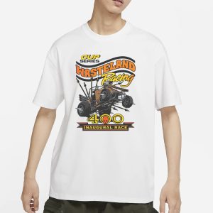 Cup Series Wasteland Racing 400 T Shirt 1