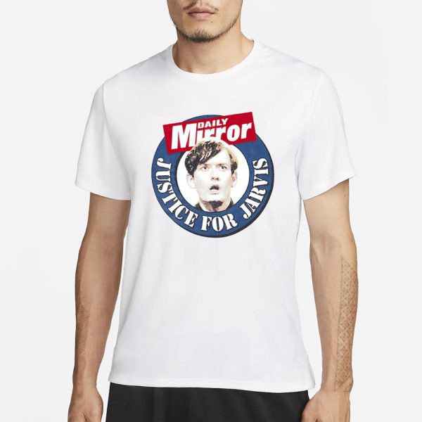 Daily Mirror Justice For Jarvis 2024 T-Shirt