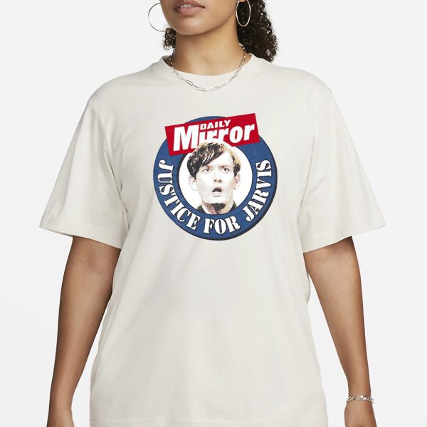 Daily Mirror Justice For Jarvis 2024 T-Shirt