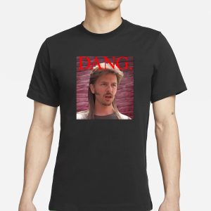 Dang Dirt T Shirt 1