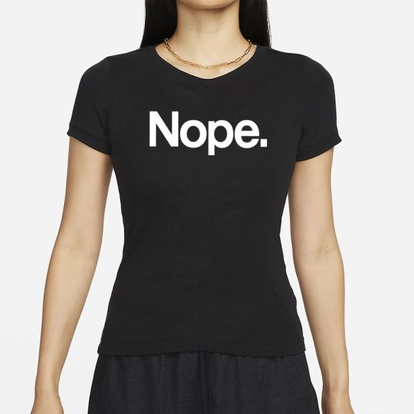 Dawn French Nope T-Shirt