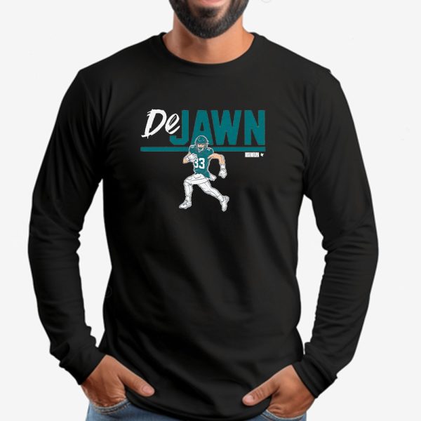 DeJawn Sweatshirt , T-shirt , Hoodie , Long Sleeve T-shirt