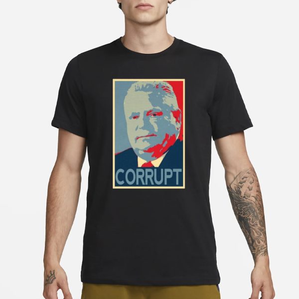 Doug Ford Corrupt T-Shirt