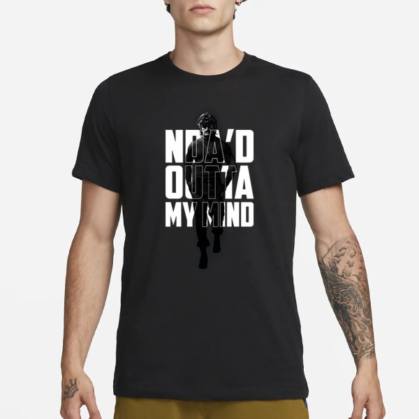 Dr Disrespect Quote Of The Month Nda’d Outta My Mind T-Shirt