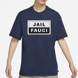 Dr Fauci Wearing Jail Fauci T Shirt 1
