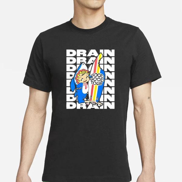 Drain Good Good Tour 2024 T-Shirt