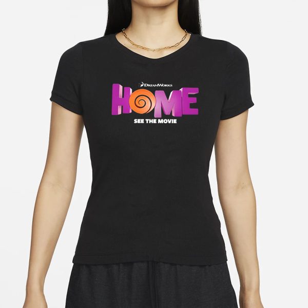 Dreamworks Home See The Movie T-Shirt