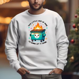 Dumpster Fire Sweatshirt T shirt Hoodie Long Sleeve T shirt 3