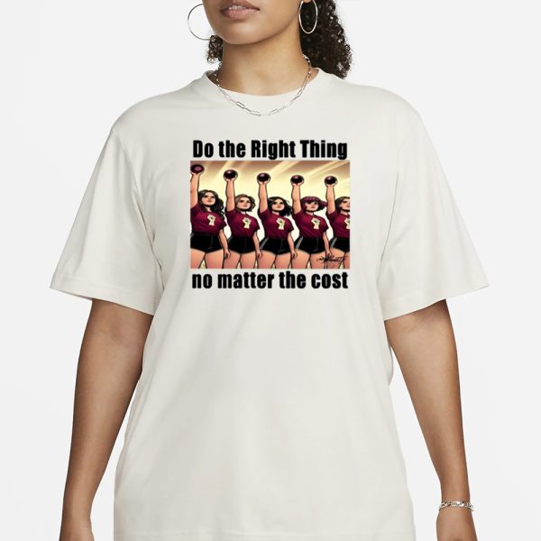 Emmy Salerno Wearing Do The Right Thing No Matter The Cost T-Shirt