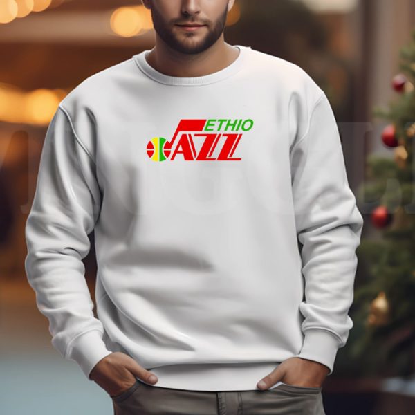 Ethio Jazz Sweatshirt , T-shirt , Hoodie , Long Sleeve T-shirt