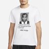 Everyone Has A Plan Until They Get Punched In The Face Mike Tyson T-Shirt