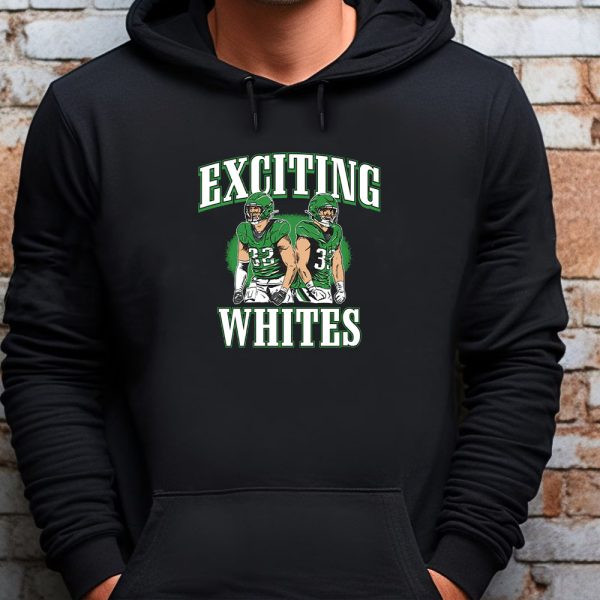 Exciting Whites – Sweatshirt , T-shirt , Hoodie , Long Sleeve T-shirt