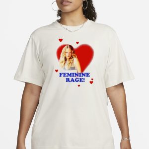 Feminine Rage T Shirt 2