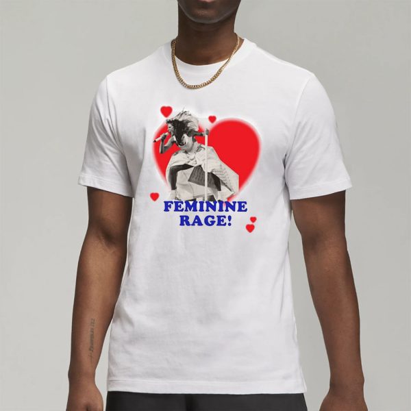 Feminine Rage Taylor T-Shirt