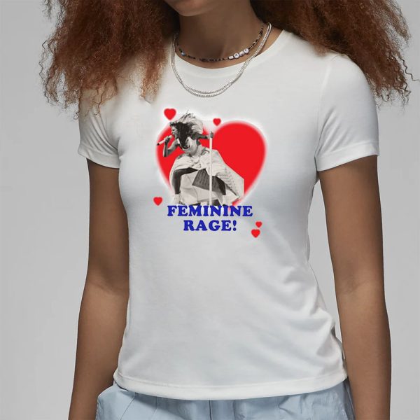 Feminine Rage Taylor T-Shirt