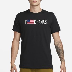 Fuck Hamas T Shirt 1
