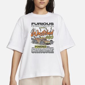 Furious Road Racing Presents The Wasteland 400 T-Shirt 1 Furious Road Racing Presents The Wasteland 400 T Shirt 2