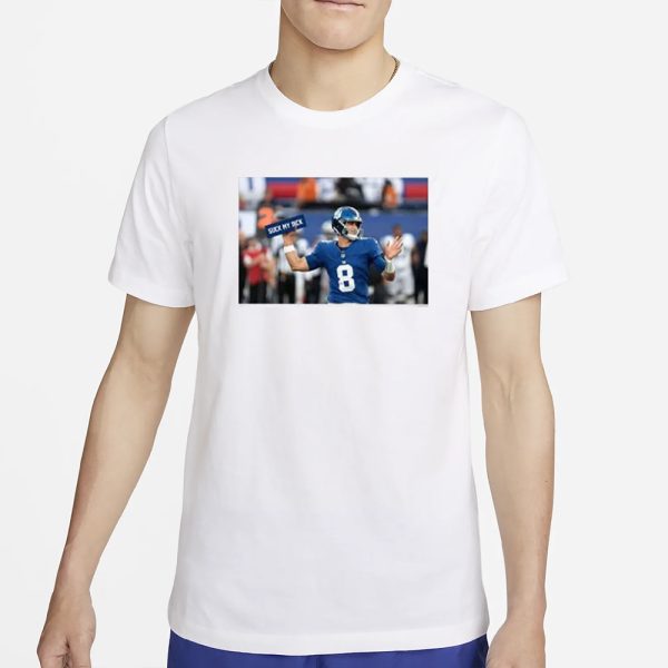 Giants Daniel Jones Suck My Dick T-Shirt