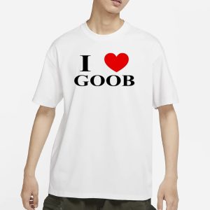 Goobsmooch I Love Goob T Shirt 1
