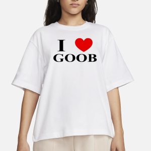 Goobsmooch I Love Goob T-Shirt 1 Goobsmooch I Love Goob T Shirt 2
