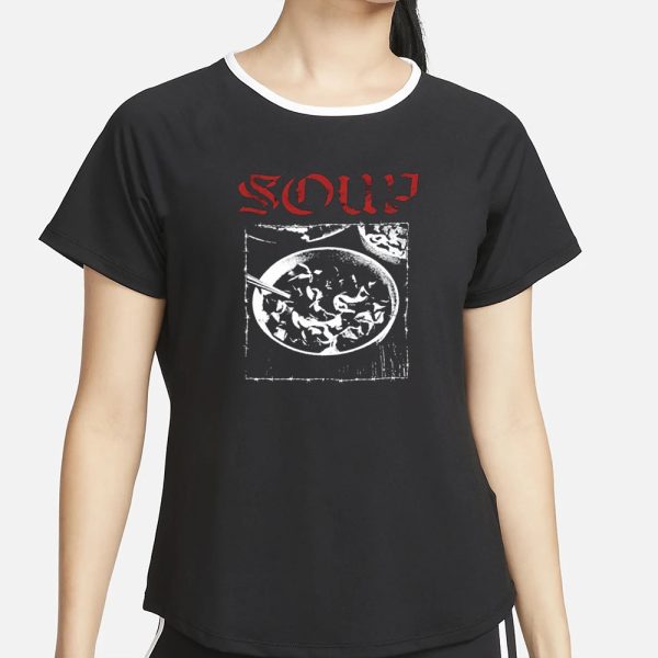 Hardcore Soup T-Shirt