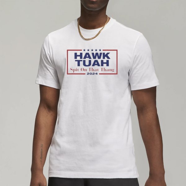 Hawk Tuah T-Shirt