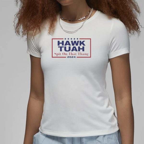 Hawk Tuah T-Shirt