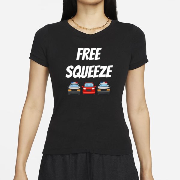 Highwaym4dnes Free Squeeze T-Shirt