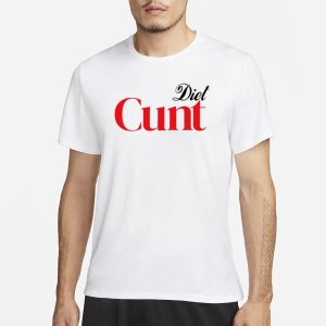 Honeysuckle Drive Diet Cunt T Shirt 1
