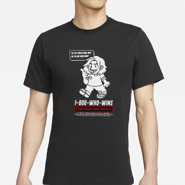 I’m The Video Game Boy I’m The One Who Wins Game Grumps Videogame Boy Hotline T-Shirt