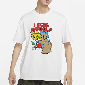 I Soil Myself Bear T Shirt 1