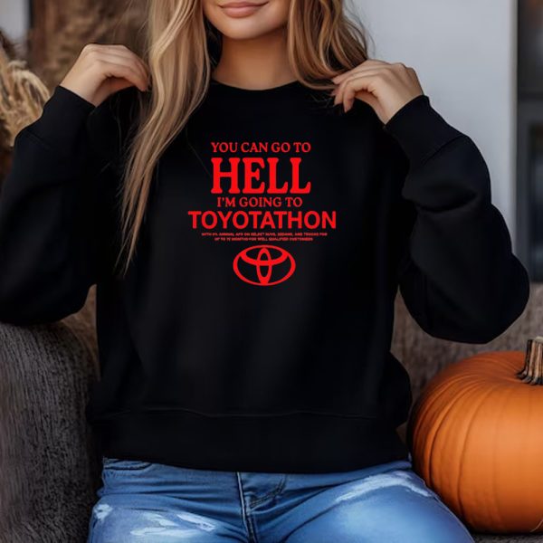 I Survived Toyotathon Sweatshirt , T-shirt , Hoodie , Long Sleeve T-shirt