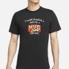 I Would A Dropkick A Child For A Mug Root Beer T-Shirt