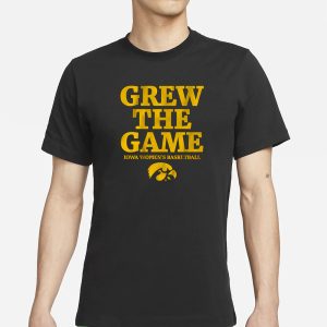 IOWA WOMENS BASKETBALL GREW THE GAME T SHIRT 1