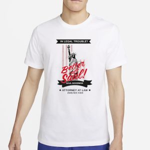 In Legal Trouble Better Call Saul Saul Goodman T Shirt 1