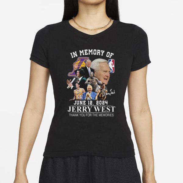 In Memory Of June 12 2024 Jerry West Thank You For The Memories T-Shirt