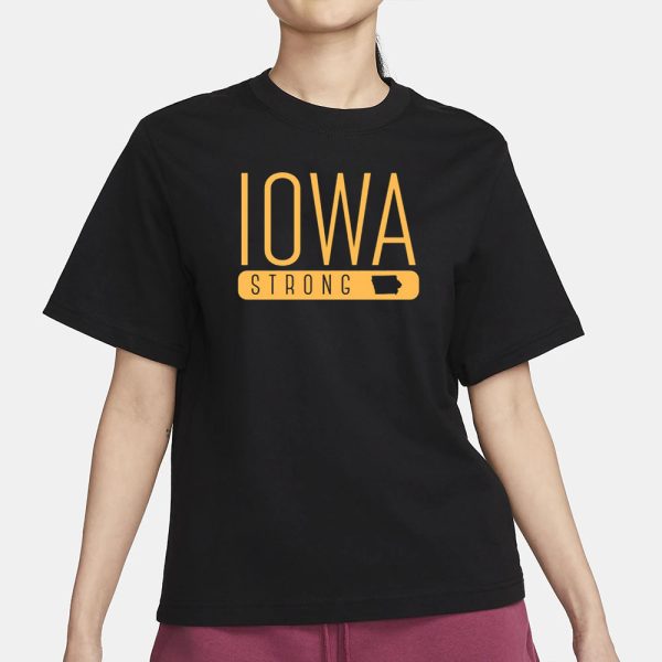 Iowastrong2024 Iowa Strong T-Shirt