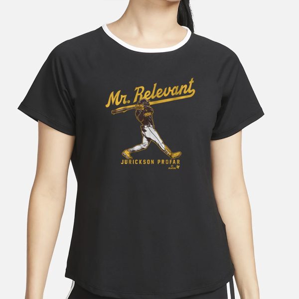 JURICKSON PROFAR MR. RELEVANT T-SHIRT