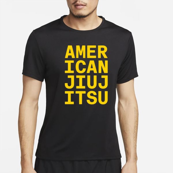 Jake Shields Amer Ican Jiuj Itsu T-Shirt