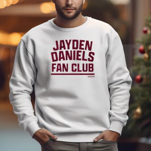 Jayden Daniels Fan Club Sweatshirt T shirt Hoodie Long Sleeve T shirt 2
