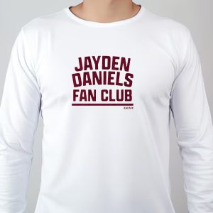 Jayden Daniels Fan Club Sweatshirt T shirt Hoodie Long Sleeve T shirt 4