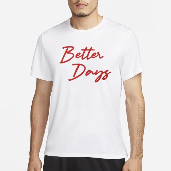 Jayson Tatum Better Days T-Shirt