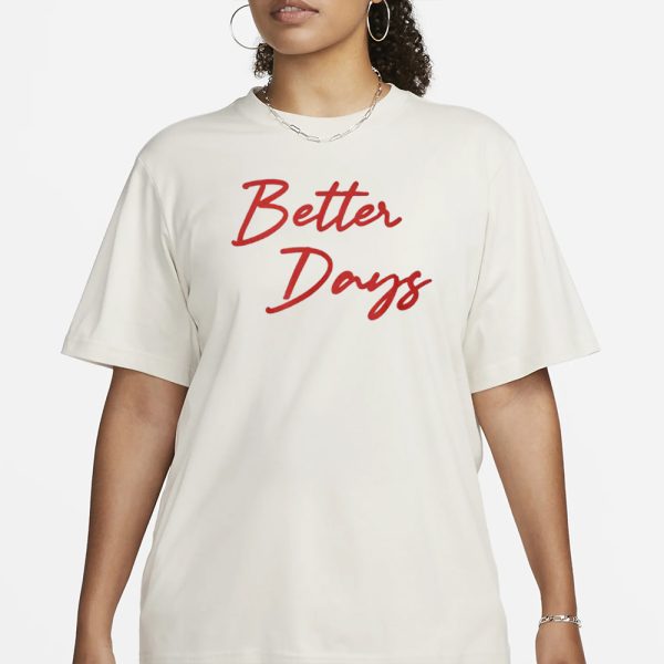 Jayson Tatum Better Days T-Shirt