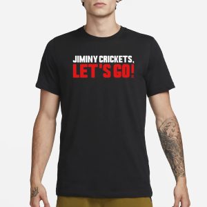 Jiminy Crickets Let's Go T Shirt 1