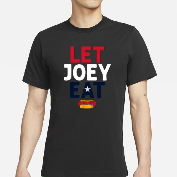 Joey Chestnut Let Joey Eat T-Shirt