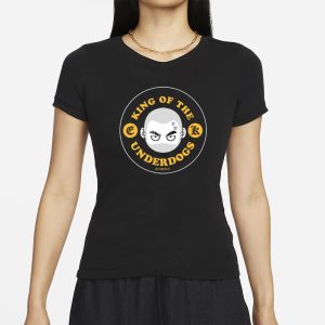 Kaybebop King Of The Underdogs T Shirt 2