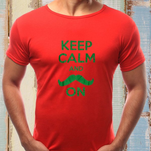 Keep Calm And On T-Shirt