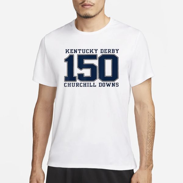 Kentucky Derby 150 Churchill Downs T-Shirt