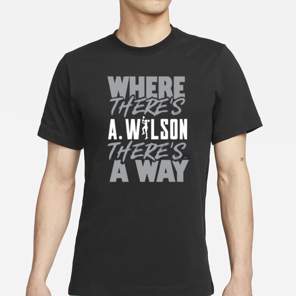 Klevershirtz Where There’s A.Wilson There’s A Way T-Shirt